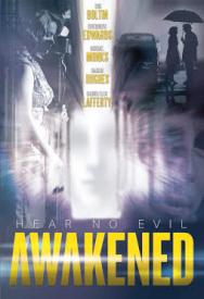 818728011518 Awakened : Hear No Evil (DVD)