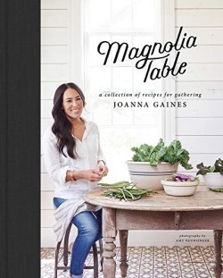 9780062820150 Magnolia Table : A Collection Of Recipes For Gathering