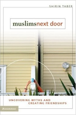 9780310255642 Muslims Next Door