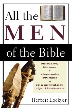 9780310280811 All The Men Of The Bible
