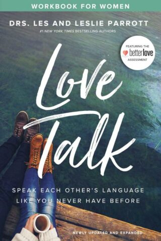 9780310359241 Love Talk Workbook For Women Newly Updated And Expanded (Workbook)