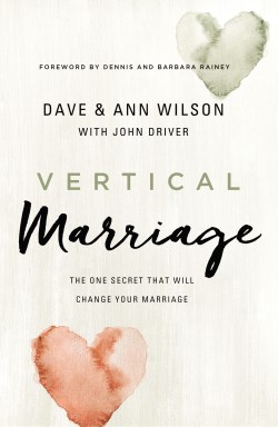 9780310362043 Vertical Marriage : The One Secret That Will Change Your Marriage