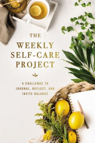 9780310460169 Weekly Self Care Project