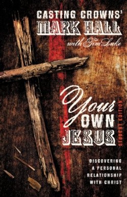 9780310745471 Your Own Jesus Student Edition