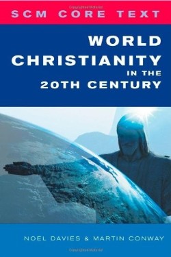 9780334040439 World Christianity In The 20th Century