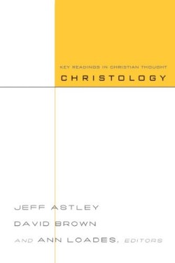 9780664232696 Christology : Key Readings In Christian Thought