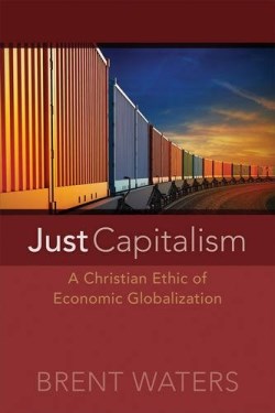 9780664234300 Just Capitalism : A Chrstian Ethic Of Economic Globalization