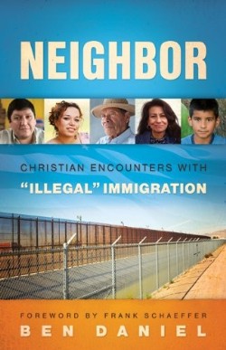 9780664236519 Neighbor : Christian Encounters With Illegal Immigration