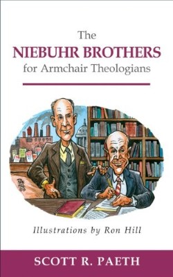9780664236984 Niebuhr Brothers For Armchair Theologians