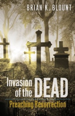 9780664239411 Invasion Of The Dead