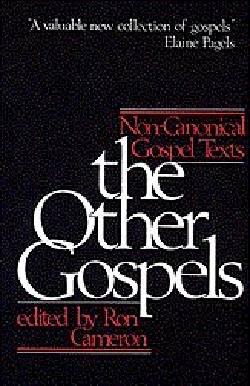 9780664244286 Other Gospels : Non Canonical Gospel Texts