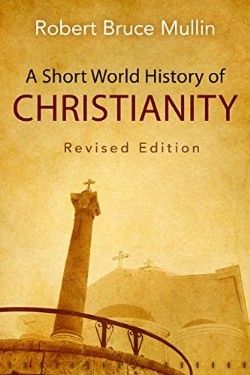9780664259631 Short World History Of Christianity (Revised)