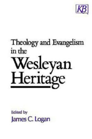 9780687413959 Theology And Evangelism In The Wesleyan Heritage