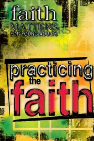 9780687493708 Practicing The Faith (Student/Study Guide)