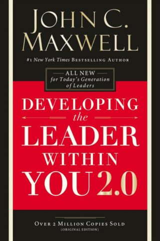 9780718074081 Developing The Leader Within You 2.0 (Anniversary)