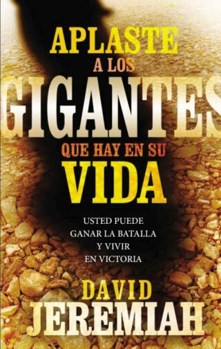 9780718084363 Aplaste A Los Gigantes Que Hay - (Spanish)