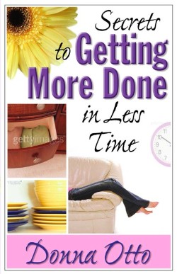9780736917155 Secrets To Getting More Done In Less Time