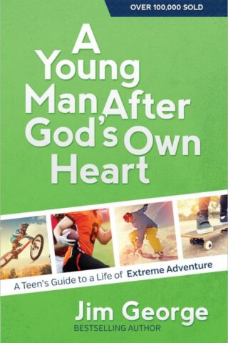 9780736959780 Young Man After Gods Own Heart