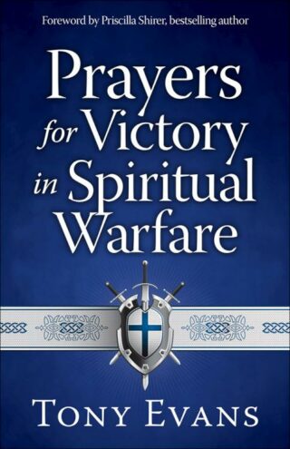 9780736960588 Prayers For Victory In Spiritual Warfare