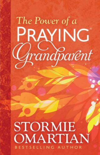 9780736963008 Power Of A Praying Grandparent