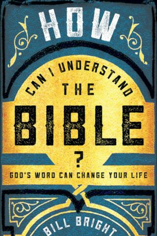 9780736966191 How Can I Understand The Bible