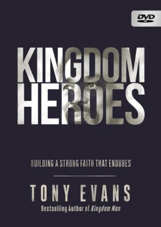 9780736984072 Kingdom Heroes : Building A Strong Faith That Endures (DVD)
