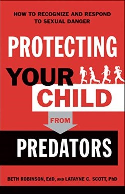 9780764233333 Protecting Your Child From Predators