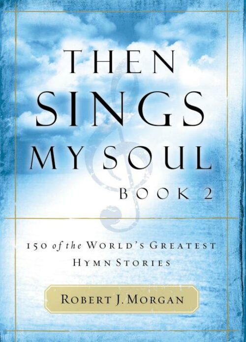 9780785251682 Then Sings My Soul Book 2