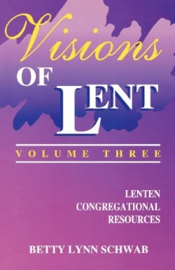 9780788002274 Visions Of Lent Year 3
