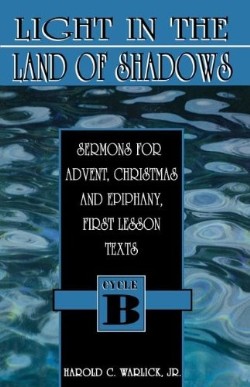 9780788007699 Light In The Land Of Shadows Cycle B