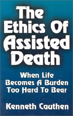 9780788013324 Ethics Of Assisted Death