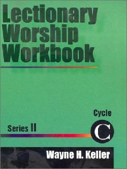 9780788017049 Lectionary Worship Workbook Series 2 Cycle C