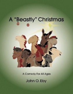 9780788023828 Beastly Christmas : A Comedy For All Ages