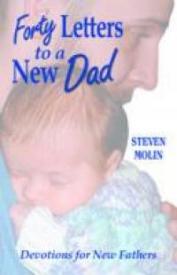 9780788025259 40 Letters To A New Dad