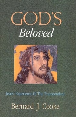 9780788099526 Gods Beloved : Jesus Experience Of The Transcendent
