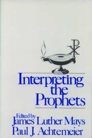 9780800619329 Interpreting The Prophets