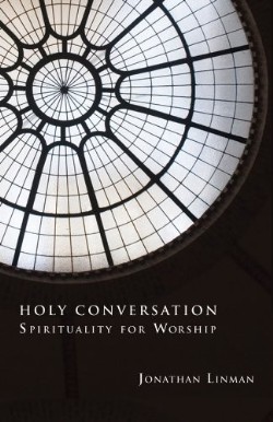 9780800621308 Holy Conversation : Spirituality For Worship