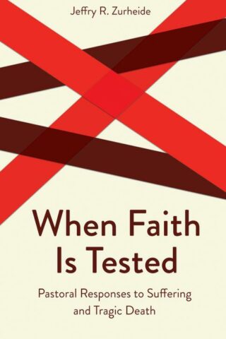 9780800629786 When Faith Is Tested