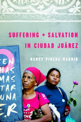 9780800698478 Suffering And Salvation In Ciudad Juarez