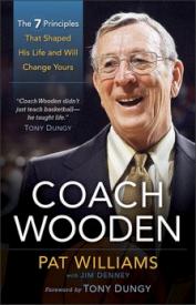 9780800721275 Coach Wooden : The 7 Principles That Shaped His Life And Will Change Yours (Repr