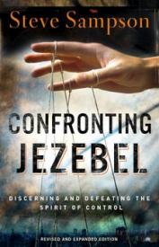 9780800794750 Confronting Jezebel : Discerning And Defeating The Spirit Of Control (Revised)