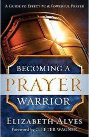 9780800797973 Becoming A Prayer Warrior (Reprinted)
