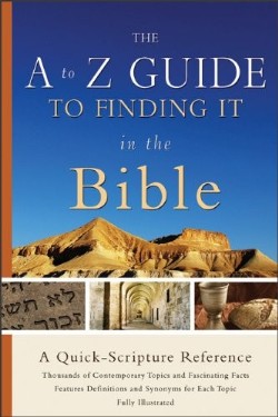 9780801013492 A To Z Guide To Finding It In The Bible (Reprinted)