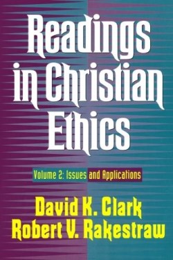 9780801020568 Readings In Christian Ethics Volume 2 (Reprinted)