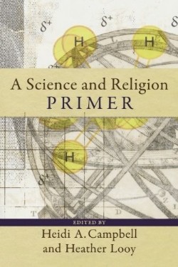 9780801031502 Science And Religion Primer