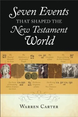 9780801039164 7 Events That Shaped The New Testament World (Reprinted)