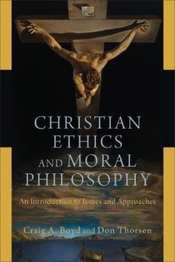 9780801048234 Christian Ethics And Moral Philosophy