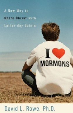 9780801065224 I Love Mormons
