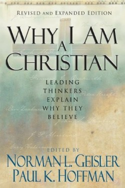 9780801067129 Why I Am A Christian (Expanded)