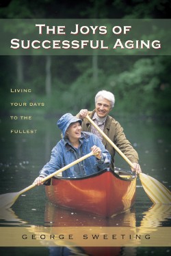 9780802472908 Joys Of Successful Aging